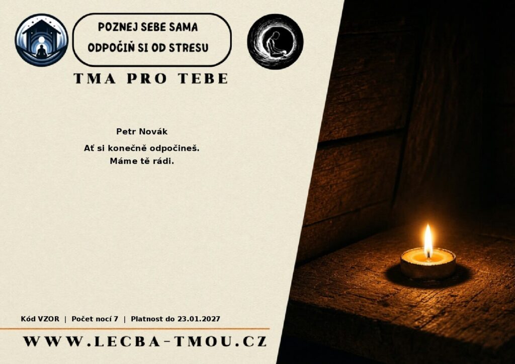 Vzor dárkového poukazu na pobyt ve tmě se jménem obdarovaného, věnováním, počtem nocí a platností